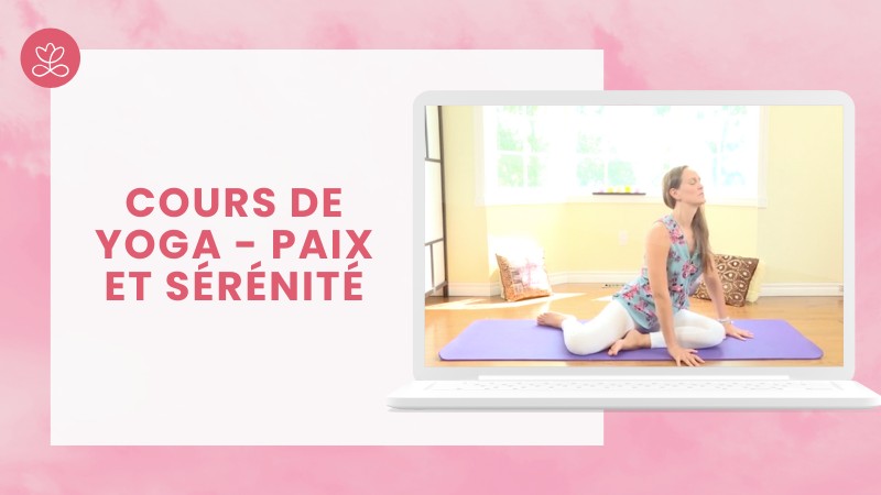 Jour 28. Cours de yoga - Paix et sérénité avec Maryse Lehoux (48 min)